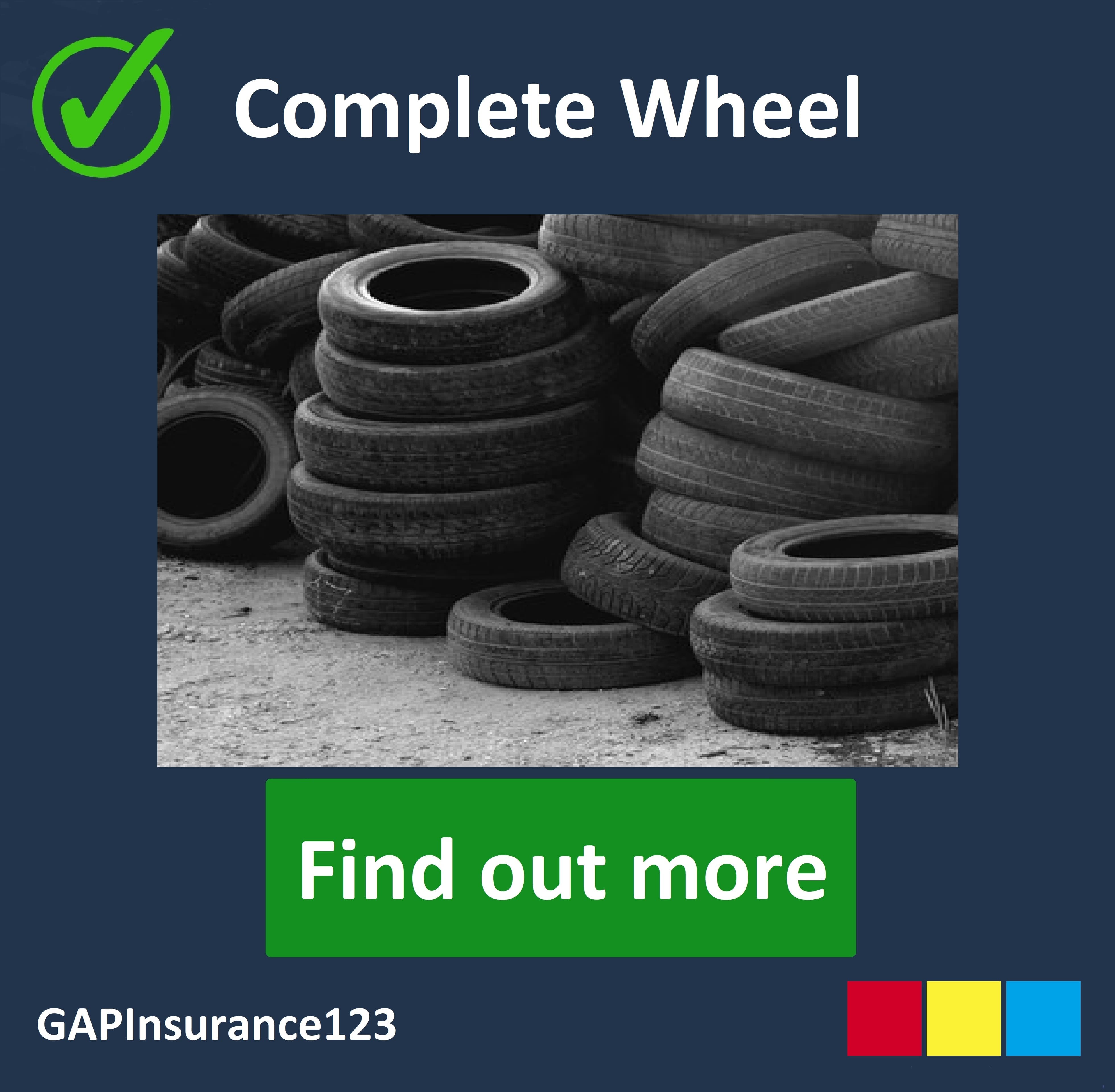 What is Complete Wheel insurance?