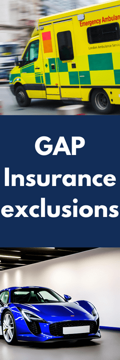 GAP Insurance exclusions
