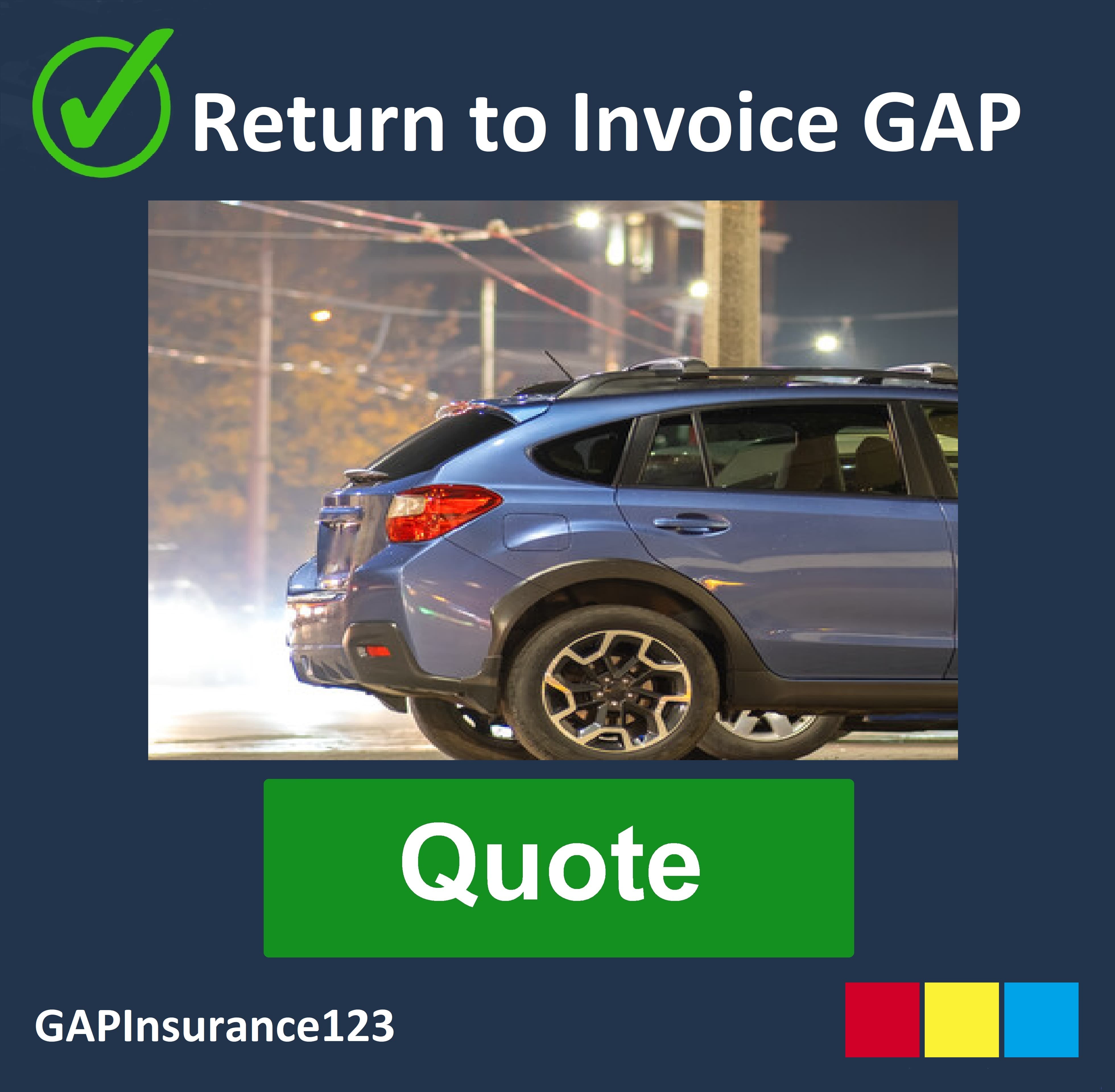 GAP Insurance quote for return to invoice GAP from GAPInsurance123