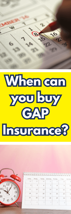 Can you buy GAP Insurance after buying the car?